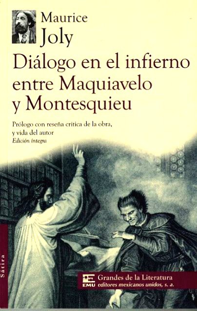 Dialogo en el infierno entre Maquiavelo y Montesquieu