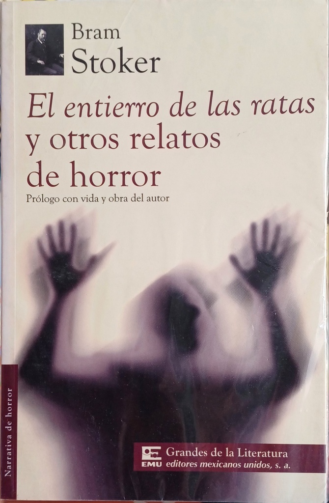 El entierro de las ratas y otros relatos del horror