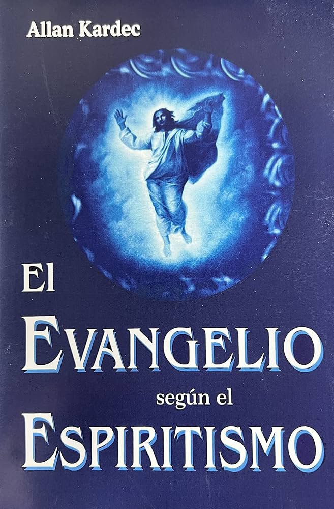 El evangelio según el espiritismo