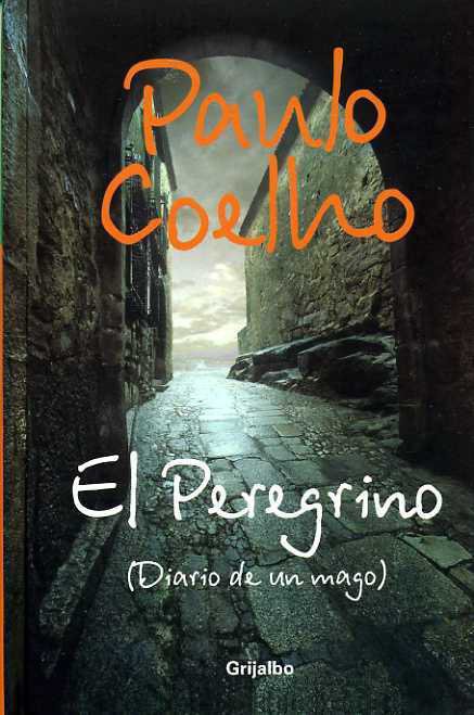 El peregrino, diario de un mago.