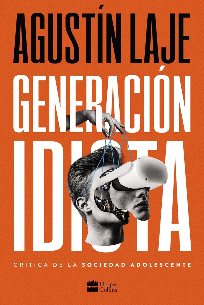 Generacion idiota