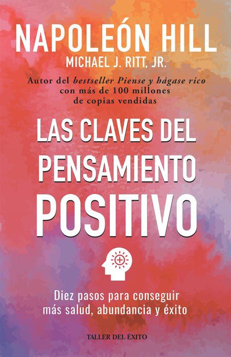 Las claves del pensamiento positivo