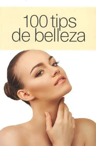 100 tips de belleza