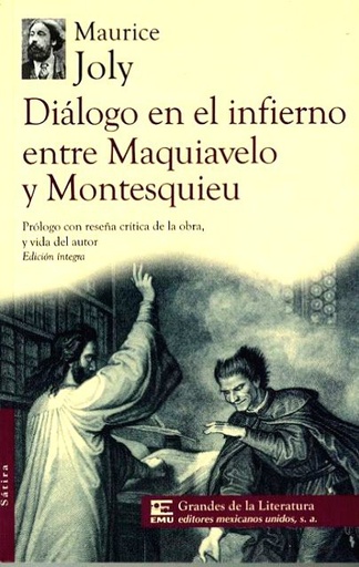 Dialogo en el infierno entre Maquiavelo y Montesquieu