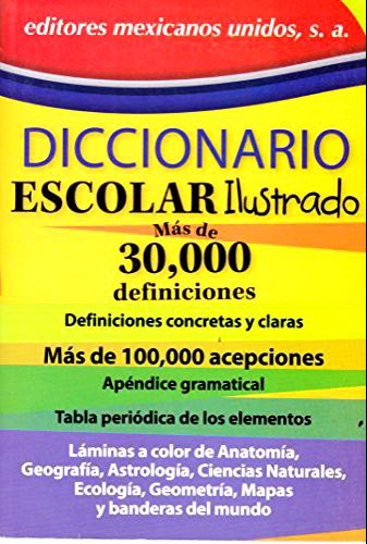 Diccionario escolar ilustrado mas de 30000 definiciones