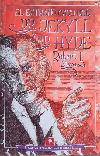 El extraño caso Del dr. Jekyll y mr. Hyde