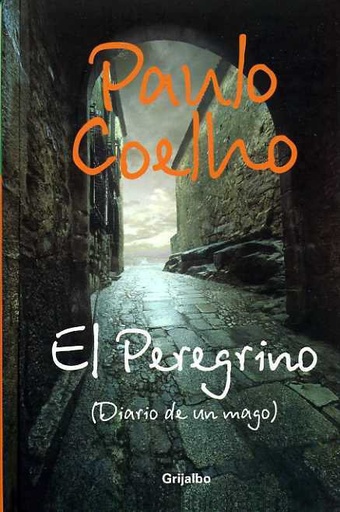 El peregrino, diario de un mago.