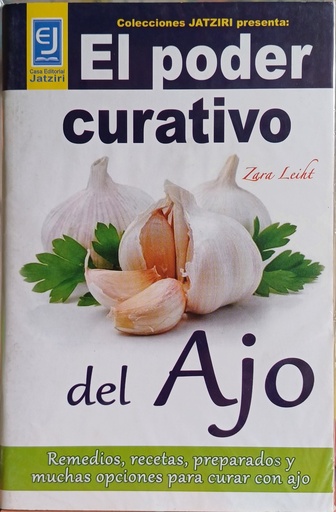 El poder curativo del ajo