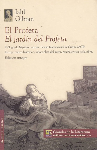 El profeta/ el jardin del profeta