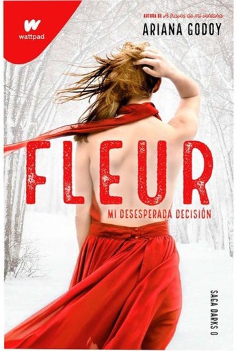 Fleur mi desesperada decision