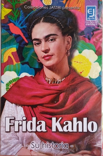 Frida Kahlo, su historia