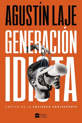 Generacion idiota