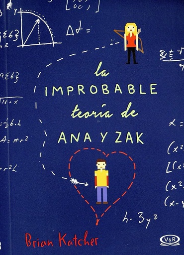 La improbable teoria de Ana y Zak