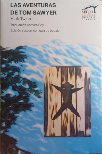 Las aventuras de Tom Sawyer