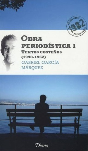 Obra periodistica 1 textos costeños (1948-1952)