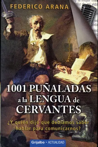 1001 puñaladas a la lengua de Cervantes