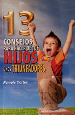 13 consejos para hacer tus hijos unos triunfadores