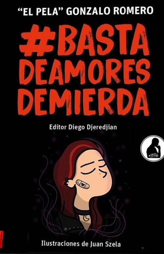 Basta de amores de mierda