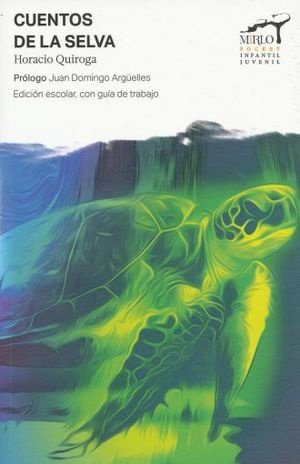 Cuentos de la selva